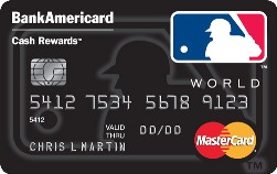 MLB™ BankAmericard Cash Rewards™ MasterCard®